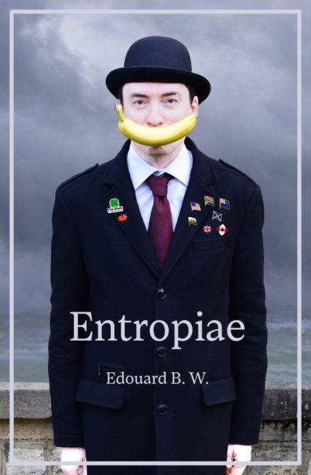 Entropiae EN - Edition en anglais