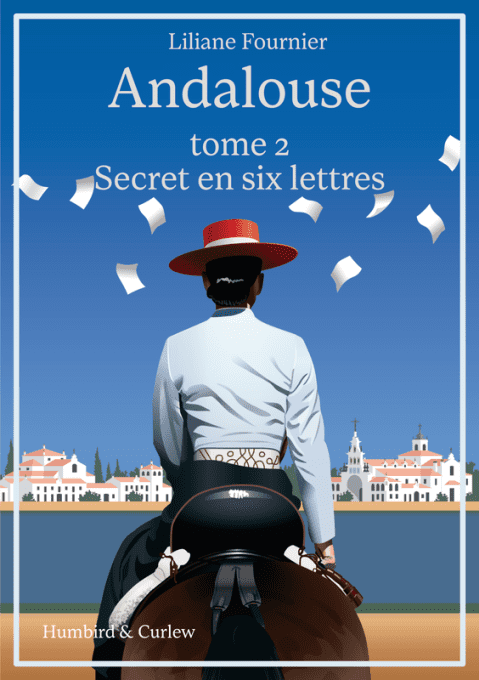 Andalouse, tome 2 - Secret en six lettres - eBook